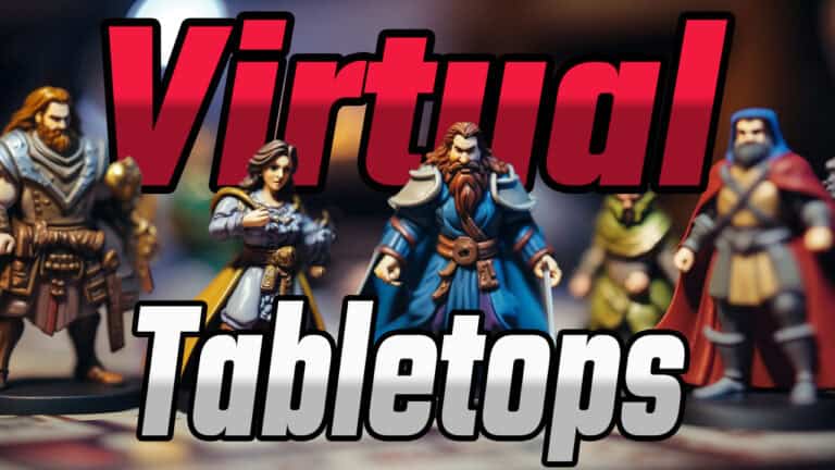 Miniature figures of fantasy characters stand in formation, with the bold text "Virtual Tabletops" prominently displayed in the background. These intricately detailed figures capture the essence of RPG gameplay, depicting a diverse range of roles and costumes.